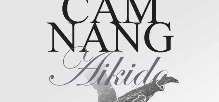 HAF – Cẩm Nang Aikido – Số 1